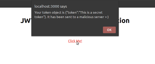 Screencapture of a successful XSS attack for stealing the contents of local storage with a pop-up message informing the user of a stolen token