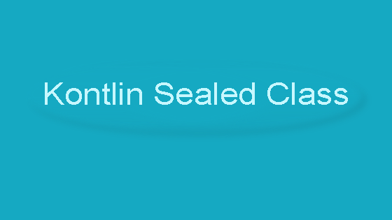 kotlin sealed class