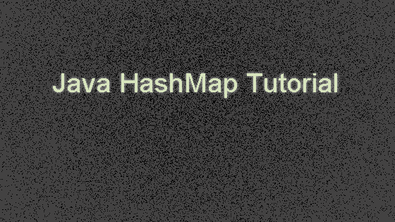 java hashmap, hashmap in java, java hashmap example, java hashmap tutorial